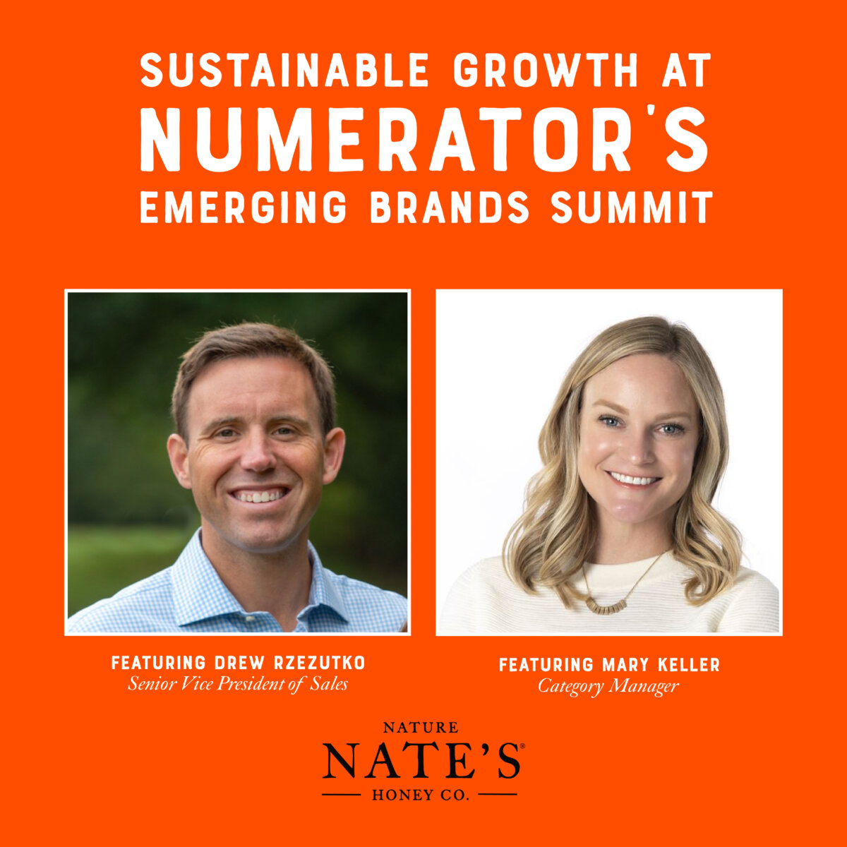 Orange graphic for Numerator's Emerging Brands Summit featuring headshots of Drew Rzezutko and Mary Keller with the Nate's logo.