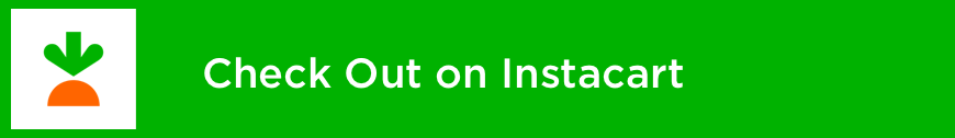 Checkout on Instacart, this link will open in new window